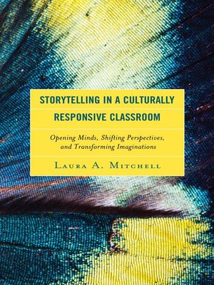 cover image of Storytelling in a Culturally Responsive Classroom